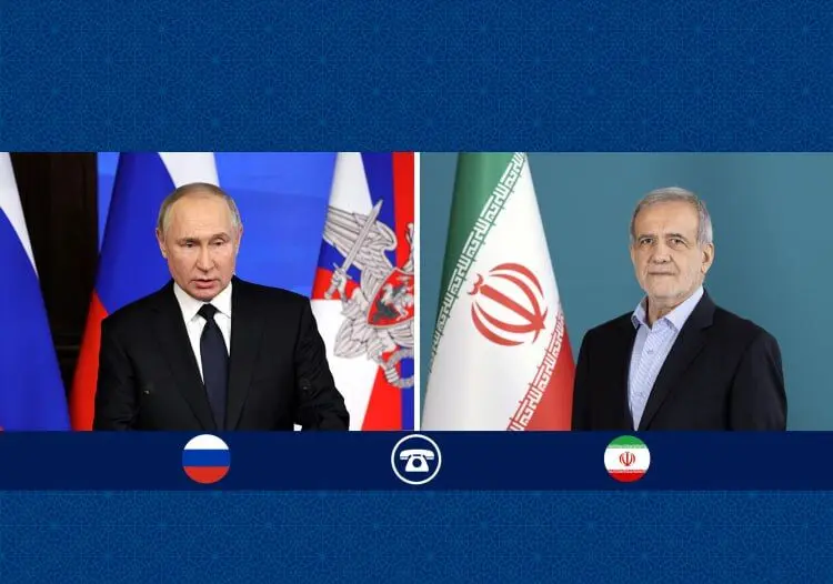 گفت‌وگوی تلفنی پوتین و پزشکیان