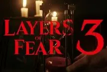 بازی لایه‌های ترس 3 معرفی شد
