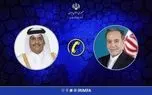 گفتگوی تلفنی عراقچی با نخست وزیر و وزیر امور خارجه قطر