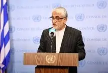 انتقاد ایران به دبیرکل سازمان ملل در پی اعمال محدودیت‌های غیرقانونی علیه هیأت عالی‌رتبه ایران