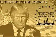 ترامپ از کارت طلایی یک میلیون دلاری برای مهاجرت به آمریکا رونمایی کرد
