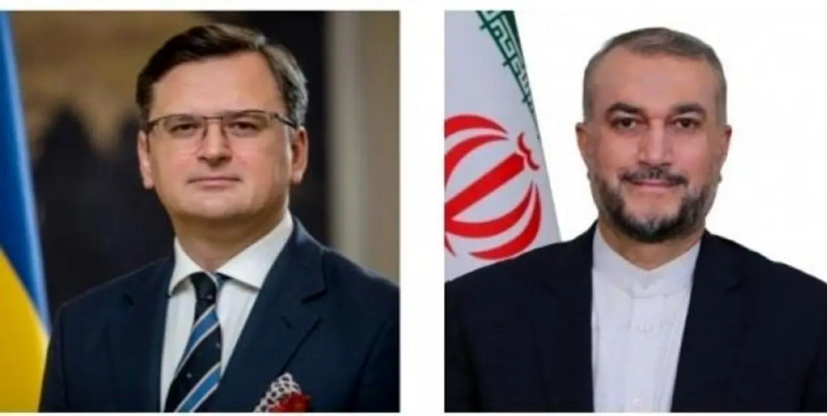 گفت‌وگوی تلفنی امیرعبداللهیان با وزیر خارجه اوکراین
