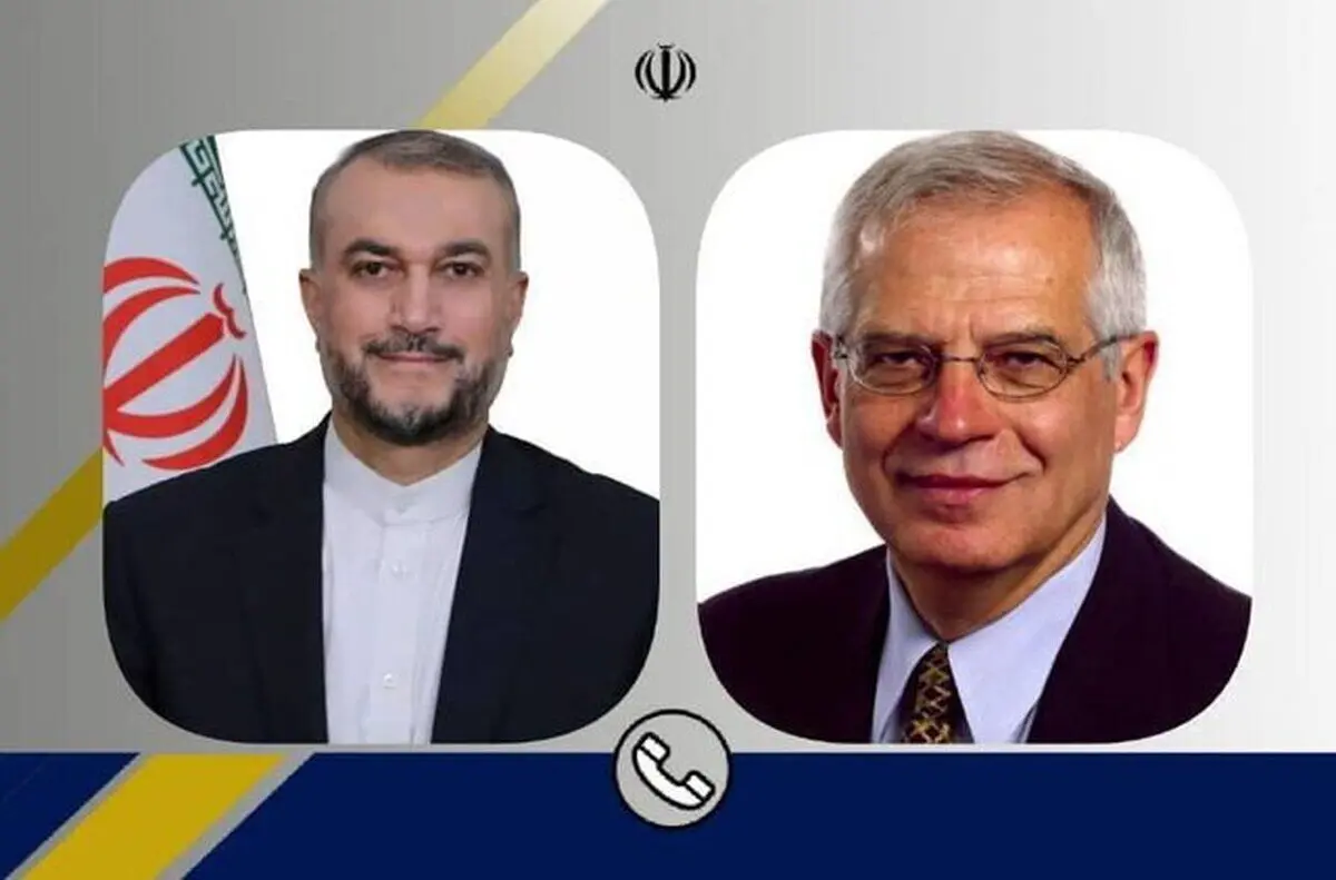 امیرعبداللهیان به بورل: اگر آشوبگران را ترغیب کنید، پاسخ می‌دهیم