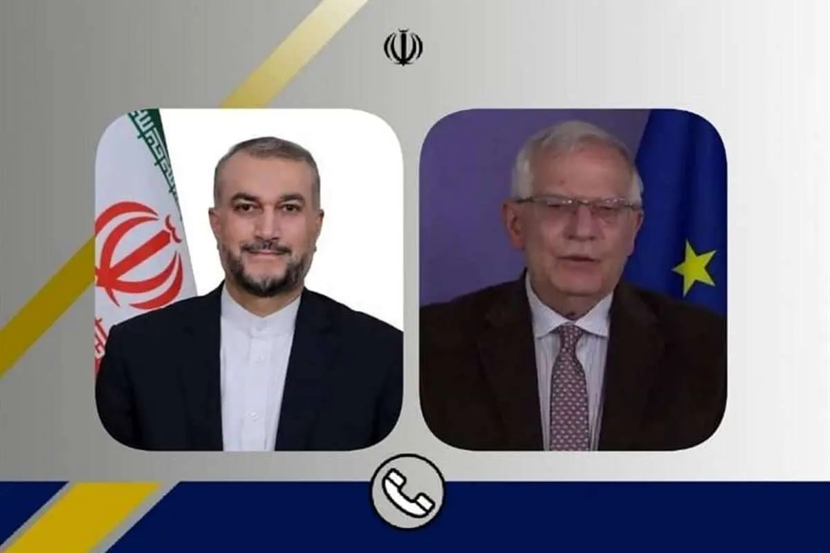 امیرعبداللهیان به بورل: برای توافق قوی و پایدار آماده‌ایم