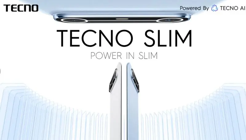 TECNO Slim