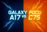 مقایسه A17 و پوکو C75؛ نبرد گوشی‌های اقتصادی در ایران 