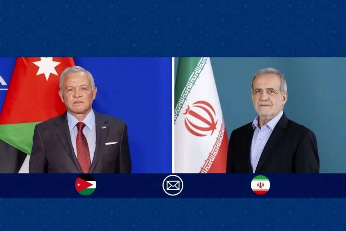 پیام تبریک پزشکیان به پادشاه اردن