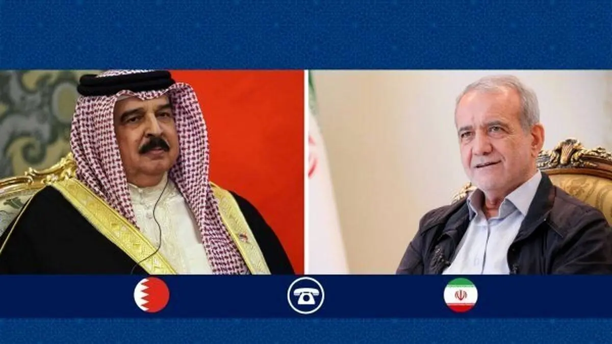 قدردانی پادشاه بحرین از پزشکیان