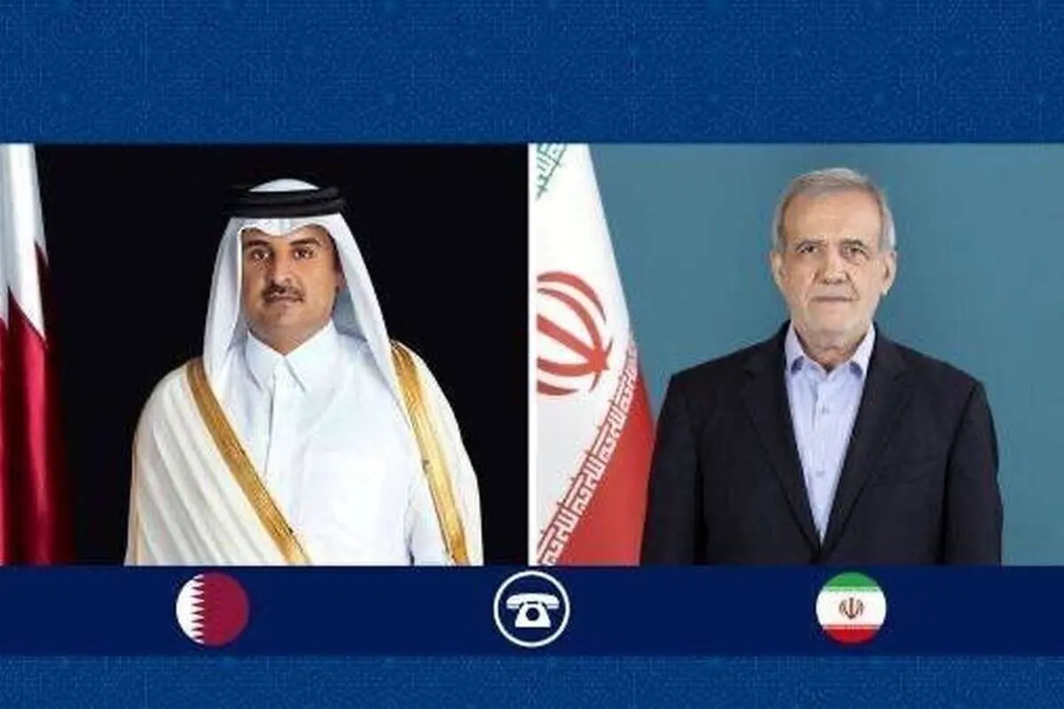 مکالمه تلفنی پزشکیان با امیر قطر