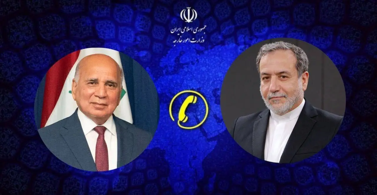 گفتگوی تلفنی عراقچی با وزیر امور خارجه عراق