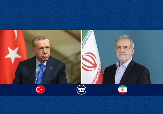 اردوغان به پزشکیان: ترکیه مخالف مداخلات خارجی در ایران است
