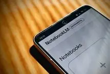 NotebookLM؛ ابزار هوش مصنوعی قدرتمندی که احتمالاً از آن بی‌خبرید