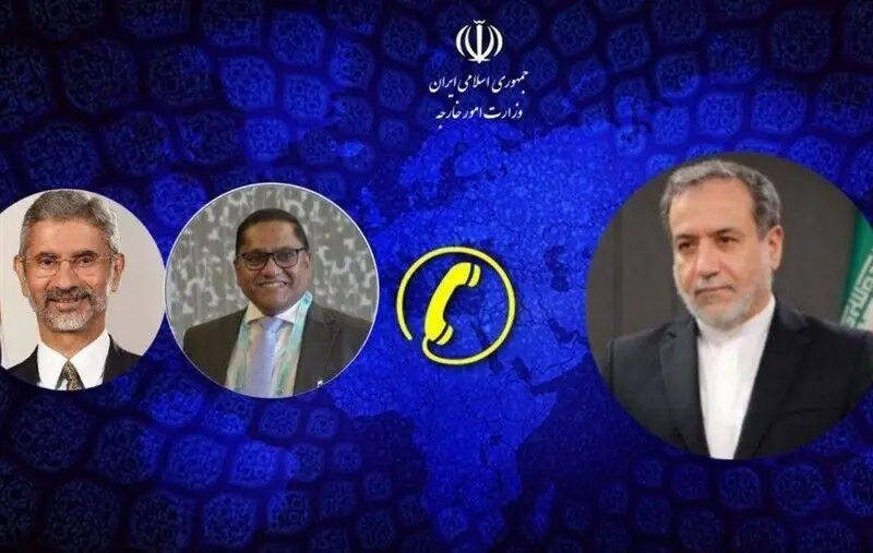 عراقچی در گفت‌و‌گوی تلفنی با وزرای خارجه هند و سریلانکا: تأکید بر پیگیری حقوقی حمله آمریکا به ناوچه دنا