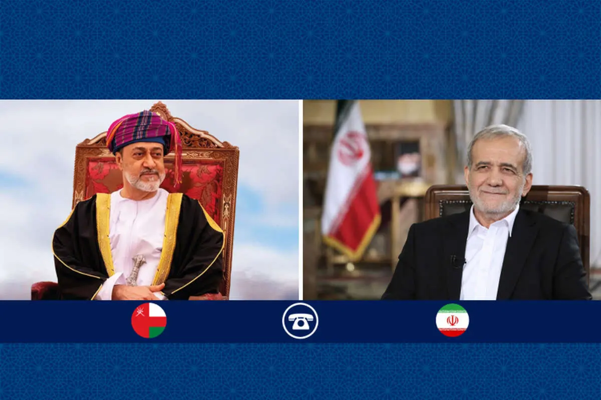 گفتگوی تلفنی پزشکیان با سلطان عمان